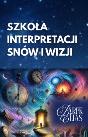 Szkoła Interpretacji Snów i Wizji